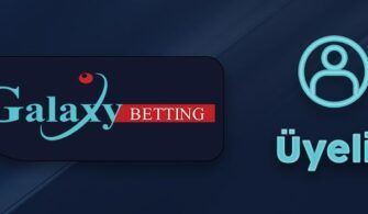 galaxybetting-uyelik-galaxybetting-uye-ol